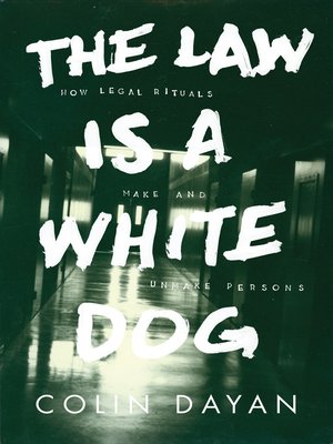 cover image of The Law Is a White Dog